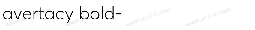 avertacy bold字体转换 avertacy bold字体转换